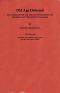 [Gutenberg 64237] • Old Age Deferred / The causes of old age and its postponement by hygienic and therapeutic measures